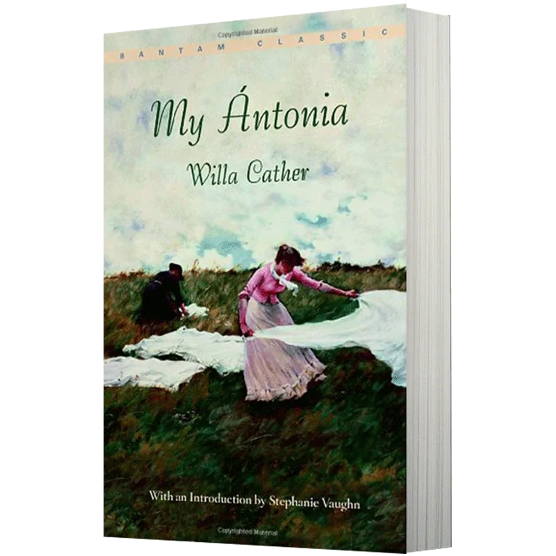 

My Antonia Bantam Classic Original English Novel