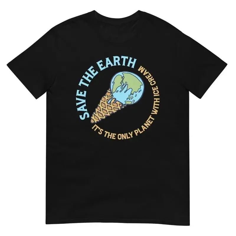 Save The Earth Ice Cream Planet Day T Shirt Funny Cotton