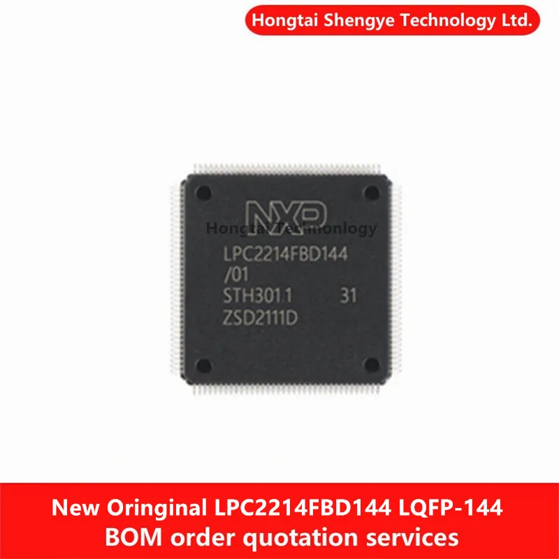 New Original LPC2214FBD144 LQFP-144 LPC2214FBD144/01 32-bit Microcontroller IC Chip