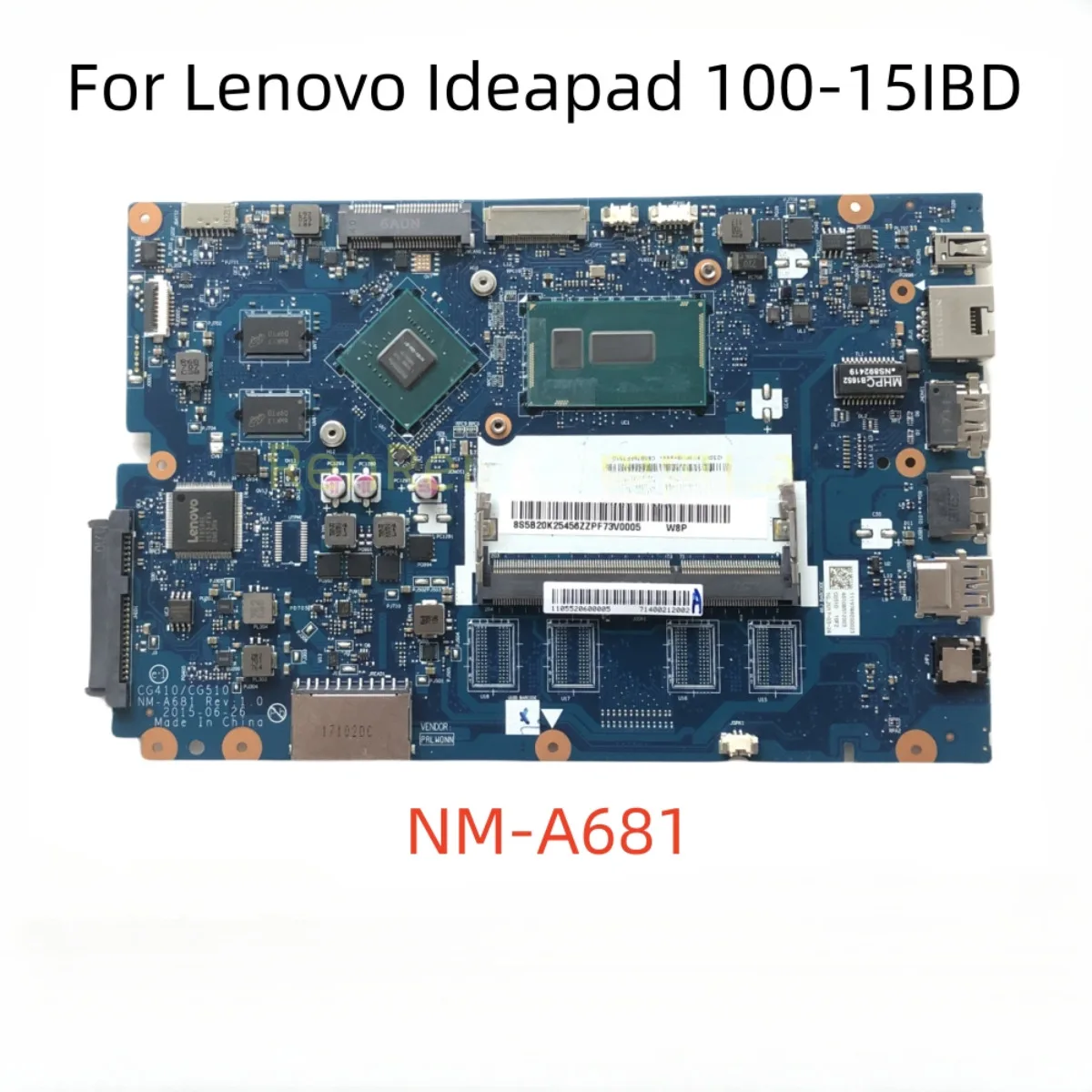 NM-A681 For Lenovo Ideapad 100-15IBD Laptop motherboard I3-5005U I5-5200U CPU