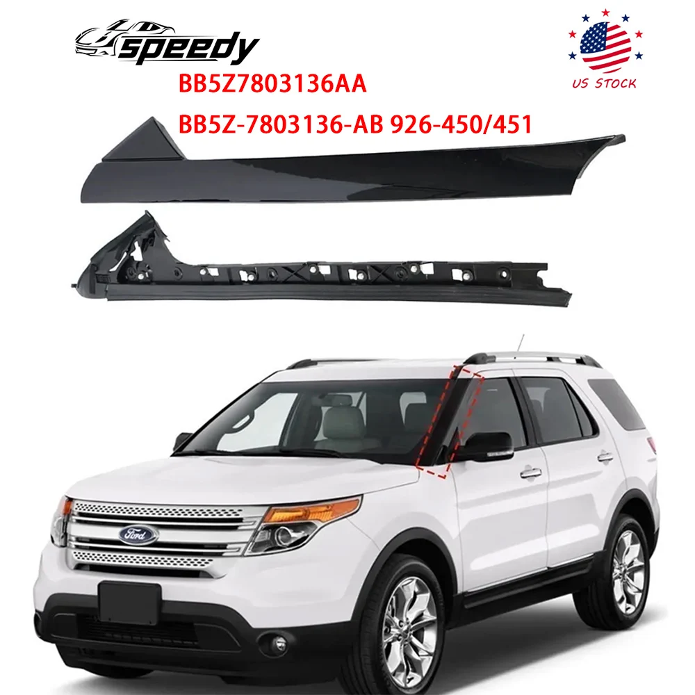 BB5Z7803136AA Windshield Pillar Trim Panel Molding for Ford Explorer 2011-2019 Replaces BB5Z-7803136-AB 926-450/451