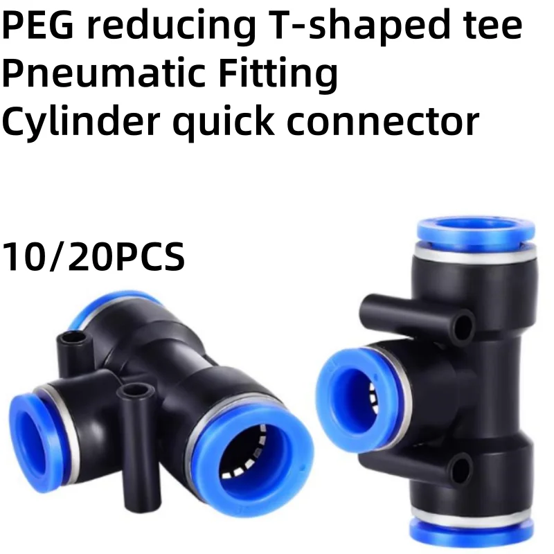 10/20PCS PEG reducing T-shaped tee Pneumatic Fitting Tracheal quick connector PEG6-4 PEG8-4 PEG8-6 PEG10-6 PEG12-8 PEG14-12