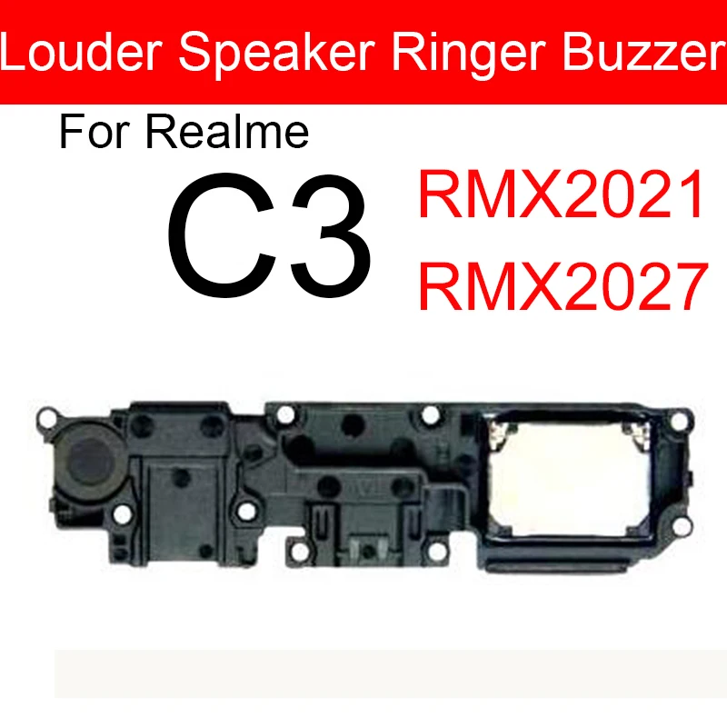 Loud Speaker Buzzer For Realme C25S C25 C21Y C25Y C21 C17 C15 C12 C11 C3 C2 C1 Bottom Loudspeaker Buzzer Sound Module Parts