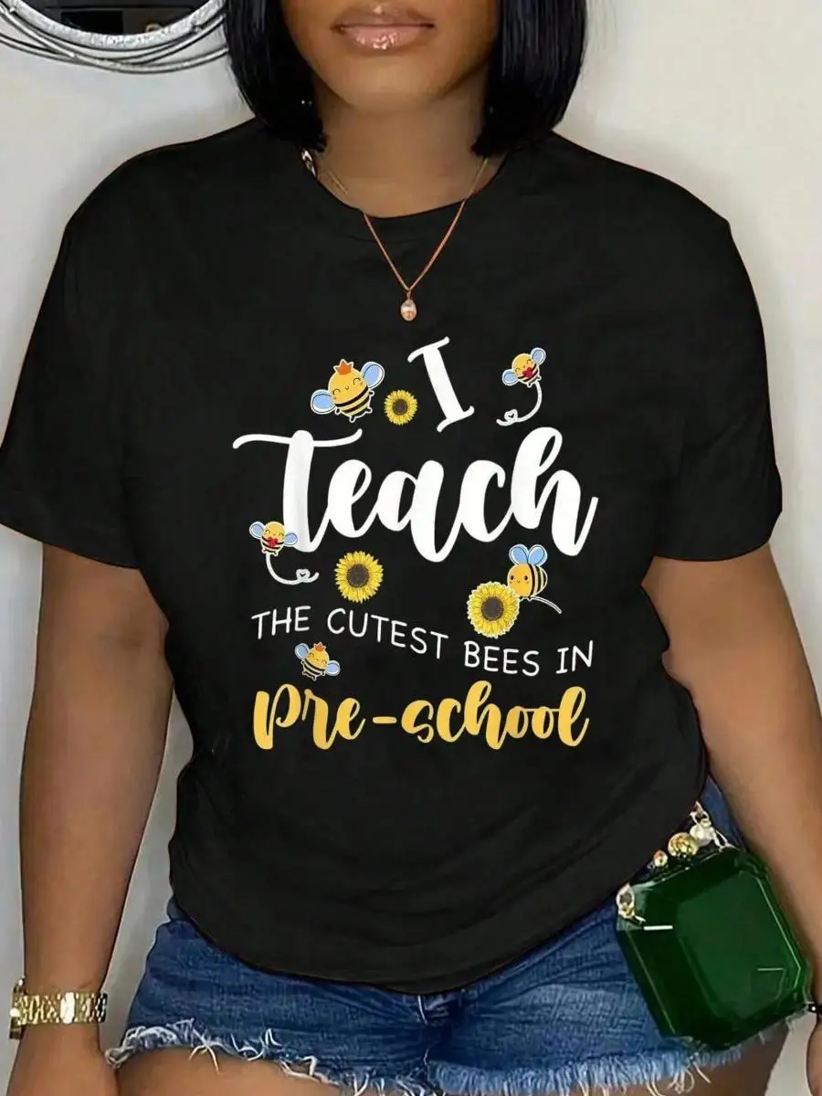 100_ Cotton I Teach The Cutest Bees In Pre-School Teacher Back To School T-Shirt Men s Women s Soft Breathable Tee Classic Fashion Summer Tops Pr