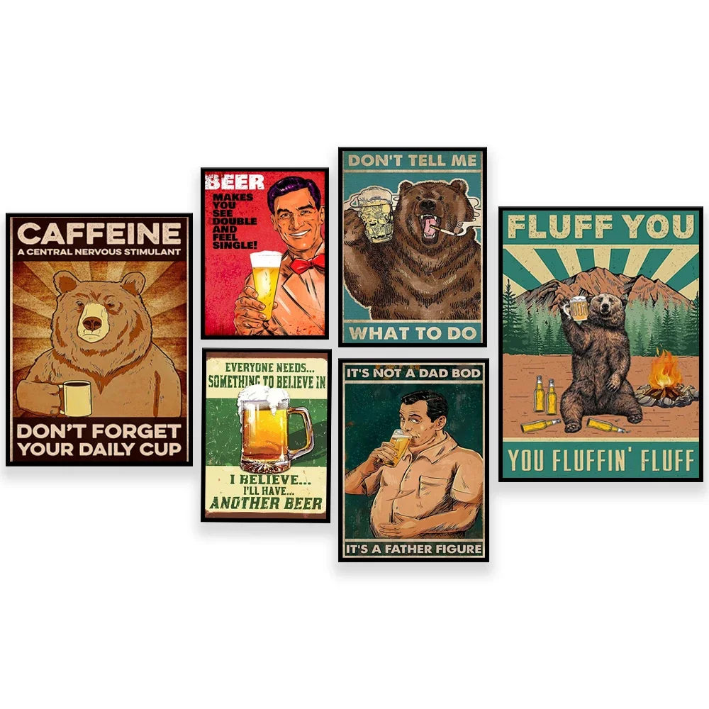 

Funny bear stay wild moon children, bear drinking coffee, funny bear drinking beer retro poster, caring bear and beer poster gif