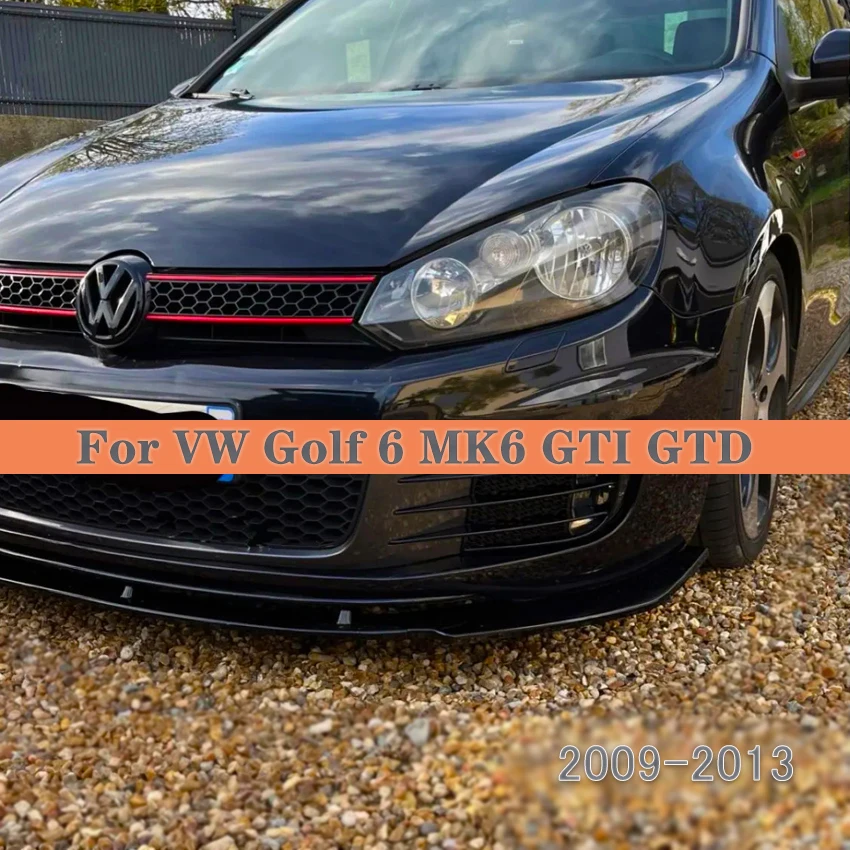 

Front Bumper Lip Spoiler Splitter Diffuser Cover Deflector For Volkswagen Golf 6 MK6 GTI GTD 2009 2010 2011 2012 2013 Body Kit