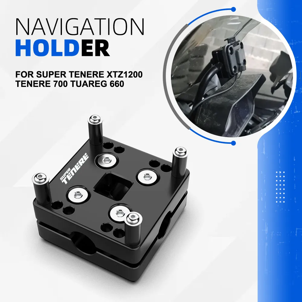 

For YAMAHA Super Tenere XTZ1200 Tenere 700 Tuareg 660 12MM 14MM 16MM Motorcycle Accessories GPS Navigation Holder Mount Bracket