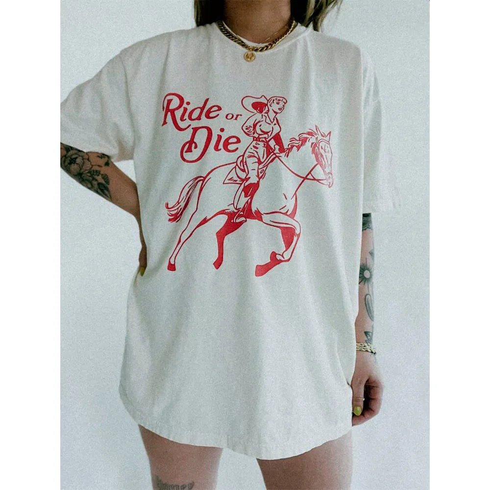 Ride or Die Printing Cowgirl Graphic Tees Summer Short Sleeve Thick Cotton Oversized White Shirts High Quality Feminist T Shirts