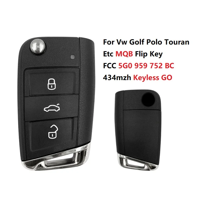 

CN001067 FCC 5G0 959 752 BC For Vw Golf Polo Touran Etc 3 Button Flip Key Remote 434mzh MQB Keyless GO