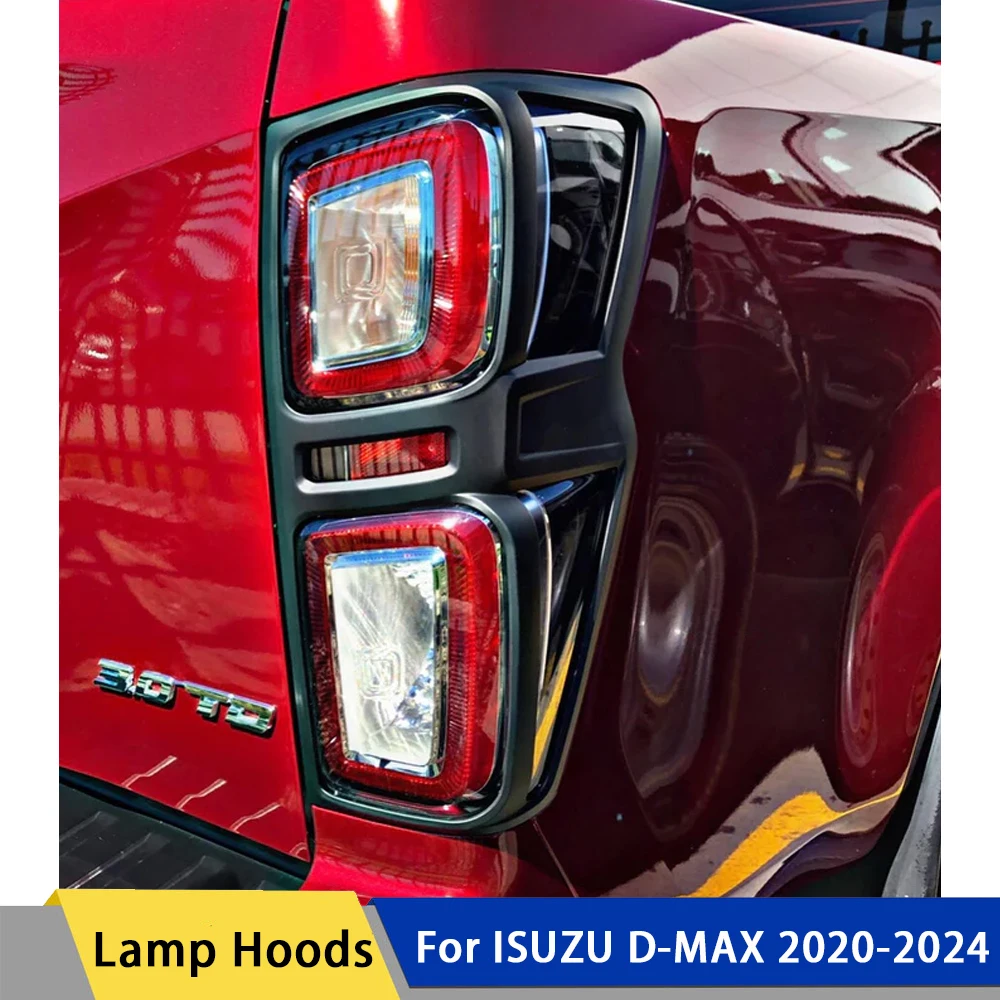 

Tailgate Cover Fit For Isuzu D-Max Dmax Hi-Lander V-Cross 2020 2021 2022 2023 2024 4X4 Car Accessories Rear Lamp Hoods 2pcs/set