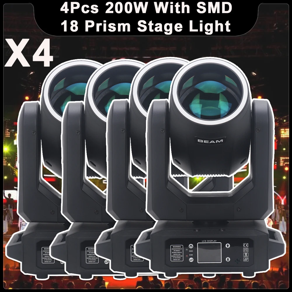 4Pcs/lot LED Beam Spot 200W With Ring Moving Head light 18 Prism Dj Dmx Disco Dj Wedding Club Bar Stage Rainbow Effects Lights