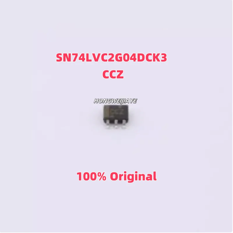 

10PCS 100% New SN74LVC2G04DCK3 CCZ SC-70-6 SOT-363 Brand New Original Chips ic