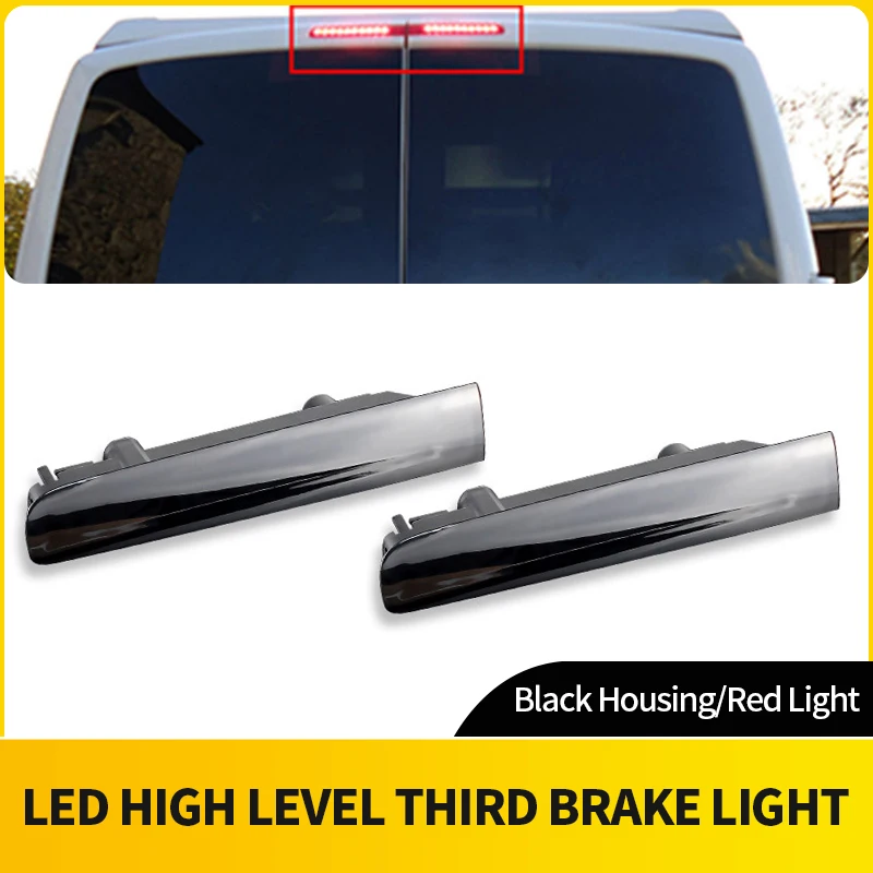 1Pair Smoke/Red Lens LED High Level Third Brake Stop Light Red Lamp For VW T5 T6 Transporter Caravelle 2003-2015 OEM#7E0945097E