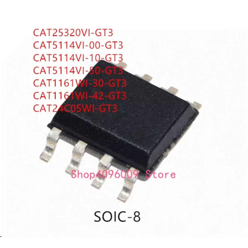 10PCS CAT25320VI-GT3 CAT5114VI-00-GT3 CAT5114VI-10-GT3 CAT5114VI-50-GT3 CAT1161WI-30-GT3 CAT1161WI-42-GT3 CAT24C05WI-GT3 IC