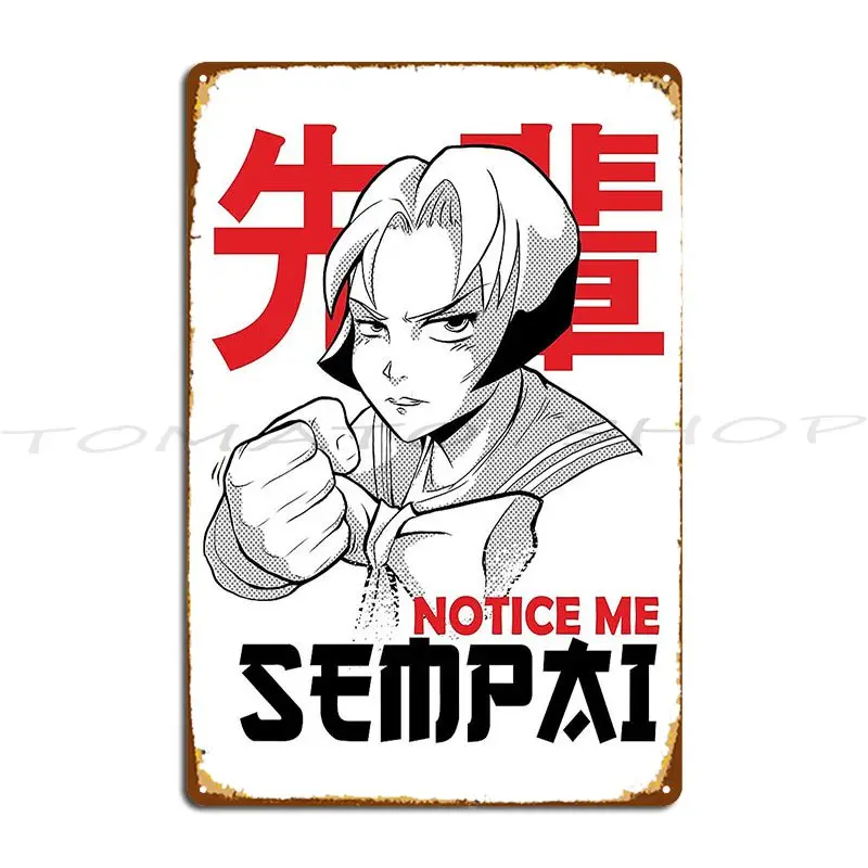 Notice Me Senpai Metal Signs Cinema Design Rusty Home Designs Tin Sign Poster