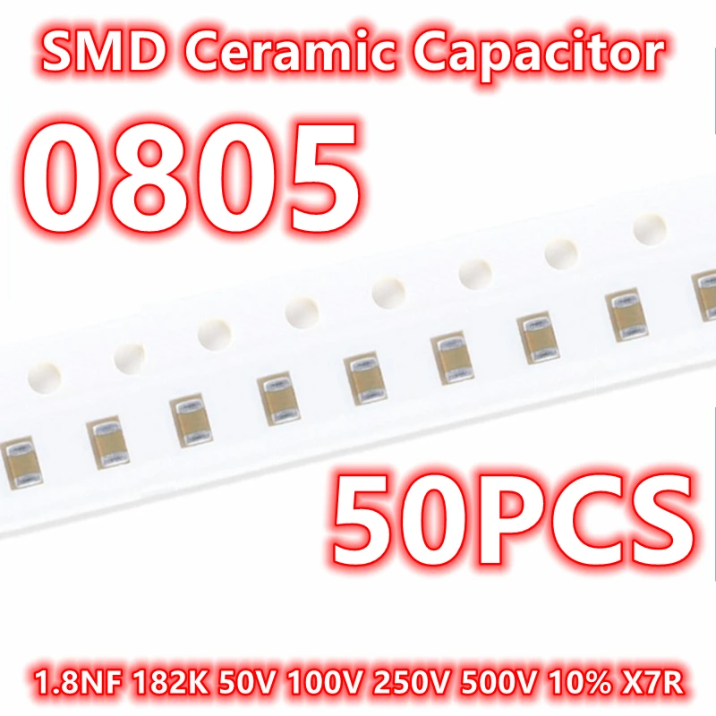 Condensador cerámico SMD IC 0805, 50 piezas, Original 182, 1.8NF, 100 K, 50V, 250V, 500V, 10% V, 2012 X7R