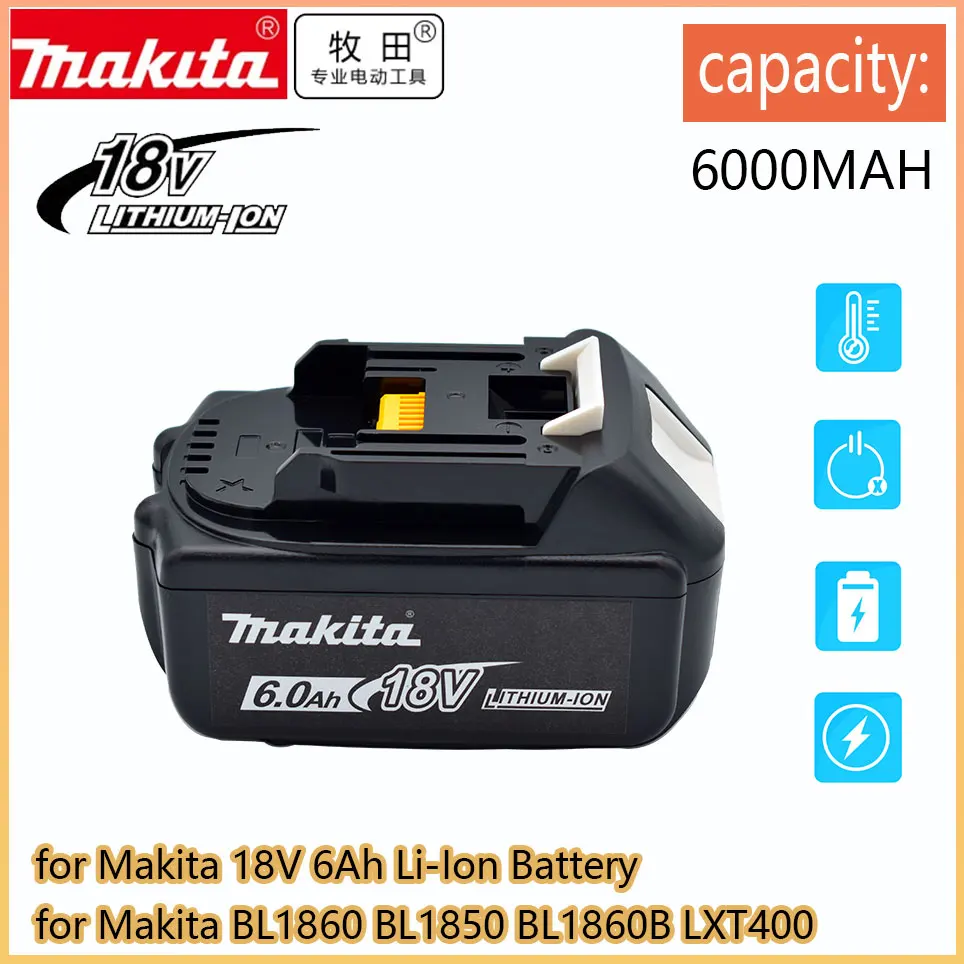 

Original 18V 6000mAh Makita Power Tools Replacement Accessories BL1860 BL1850 BL1830B BL1815 Li-ion Rechargeable batteries Pack