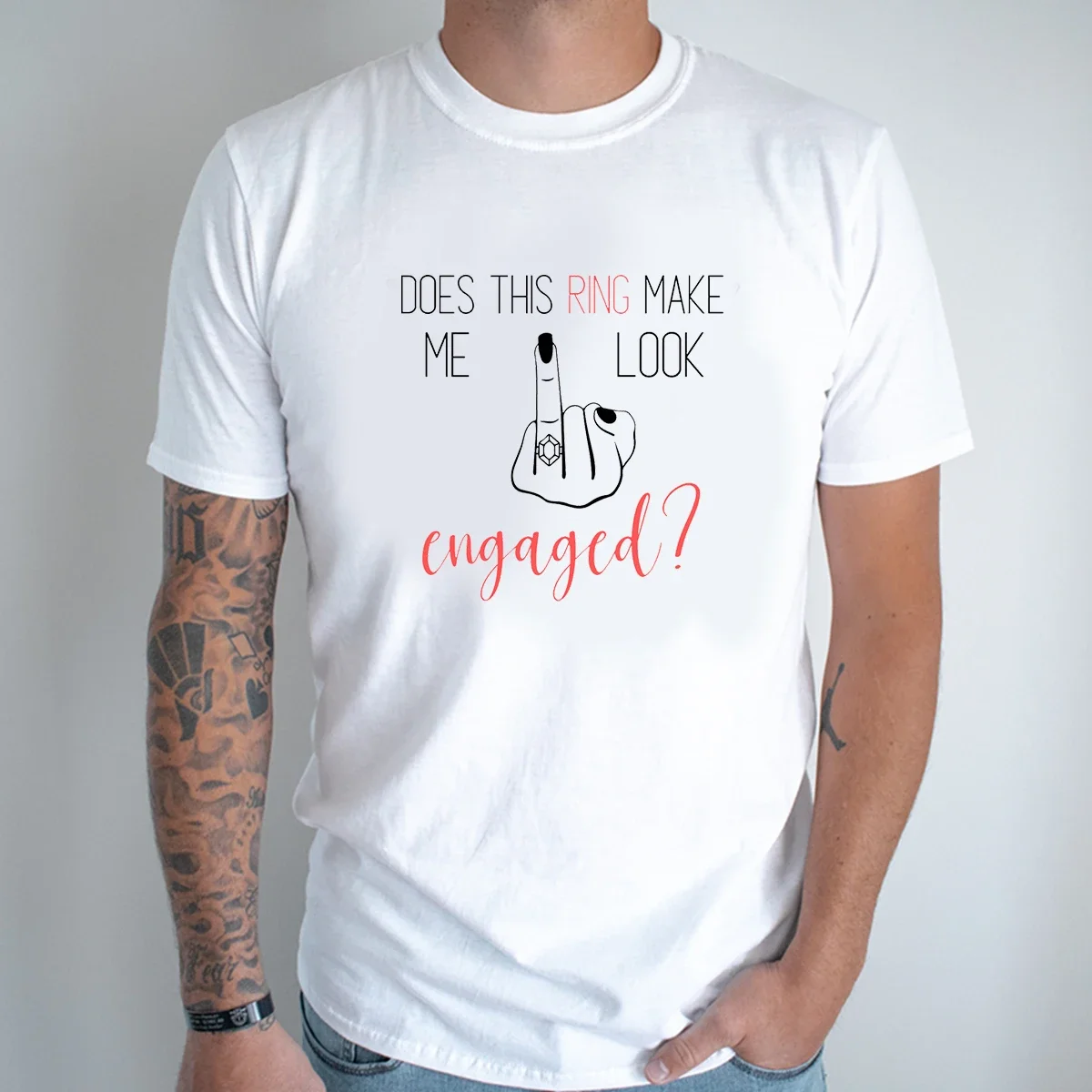 Does This Ring Make Me Look Engaged Shirt, Engagement Ring Shirt,Bachelorette Shirt, Fashion Men Tshirt Summer White Shirt Tops