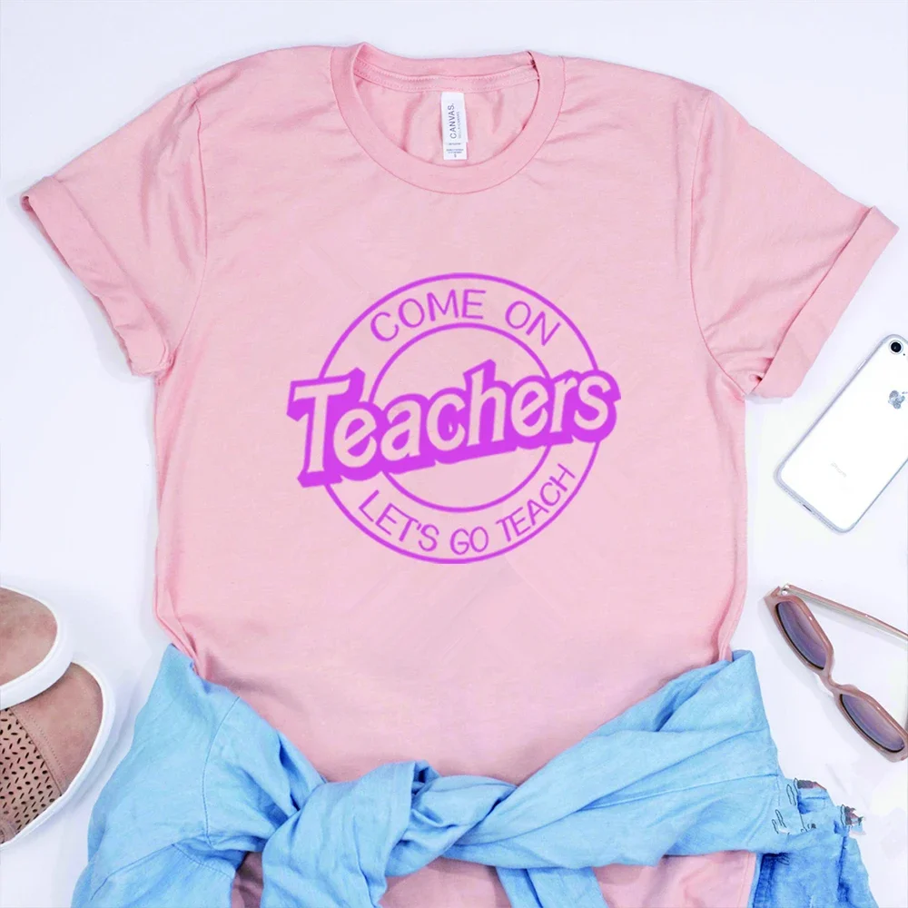 Bar-bie Teacher T Shirt Come on Teachers Let's Go Teach T Shirt  Aesthetic Teacher Tees Back To School Top Trendy Women Clothing