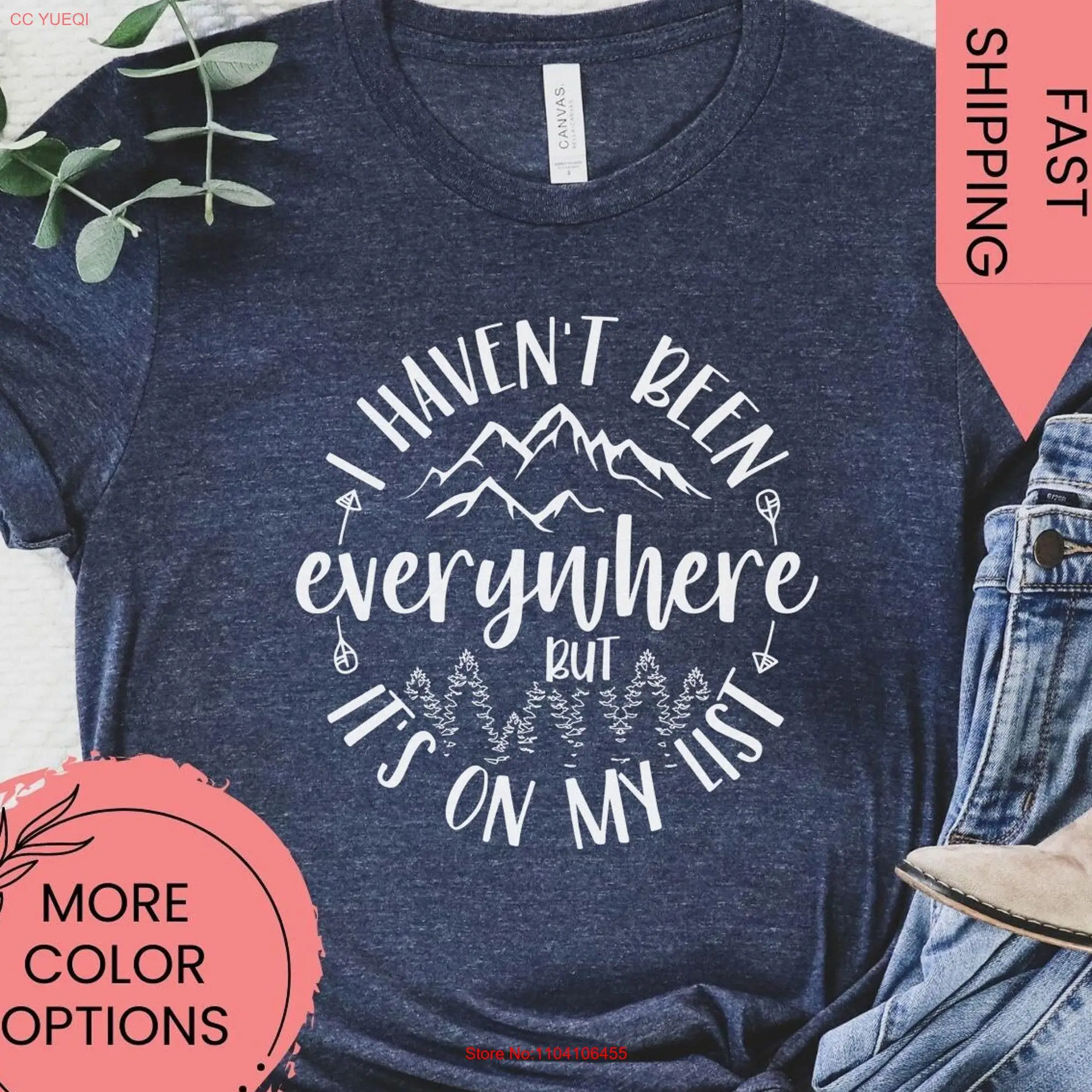 I Haven't Been Everywhere But It's On My List World Traveler T Shirt Vacation Adventure For Funny Travel