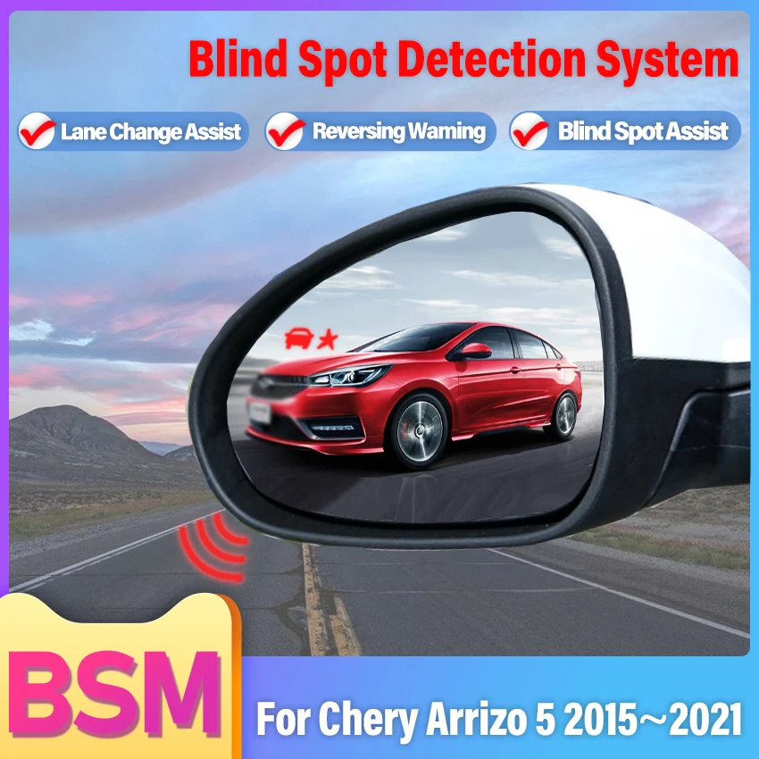 Car BSD BSM BSA Blind Area Spot Warning Drive Mirror Rear Radar Microwave Detection System For Chery Arrizo 5 2015-2020 2021