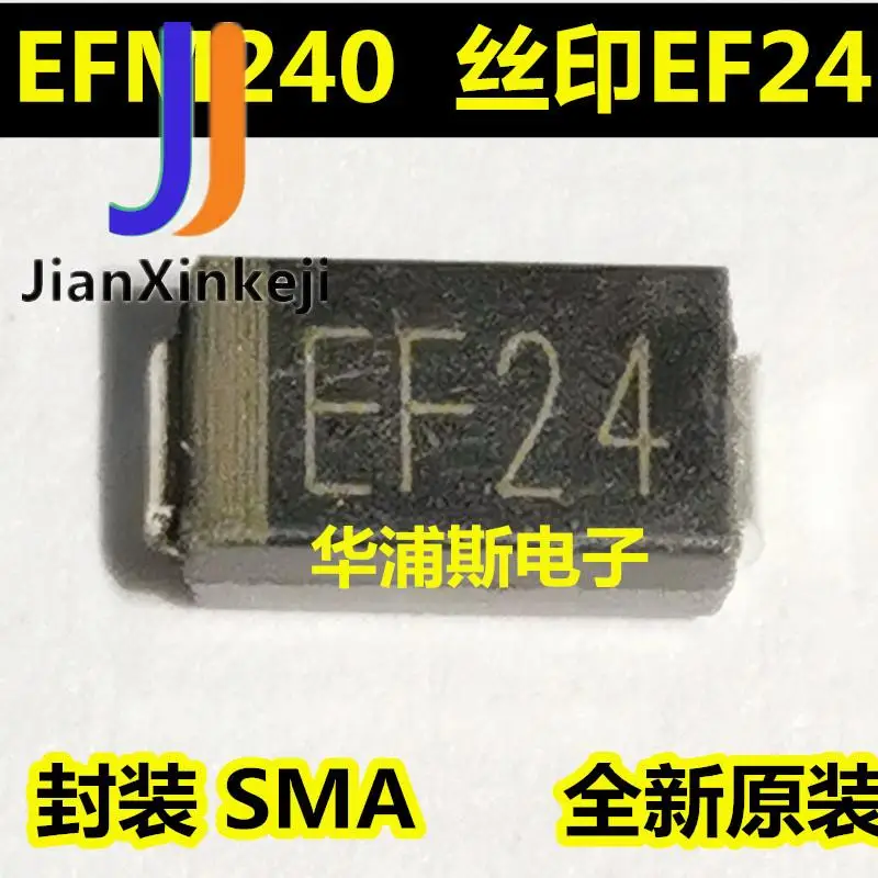 30 Buah 100% Asli Baru EFM240 Screen Printing EF24 Paket SMA DO-214AC SMD Diode Komponen Elektronik