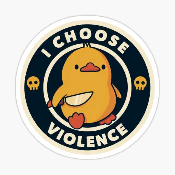 I Choose Violence Funny Duck By Tobe Fon  5PCS Stickers for Art Kid Decor  Laptop Background Water Bottles Room Funny Luggage