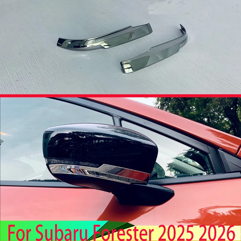 

For Subaru Forester 2025 2026 Car Accessories Stainless Steel Side Mirror Rear View Wing Chrome Cover Trim Molding Bezel