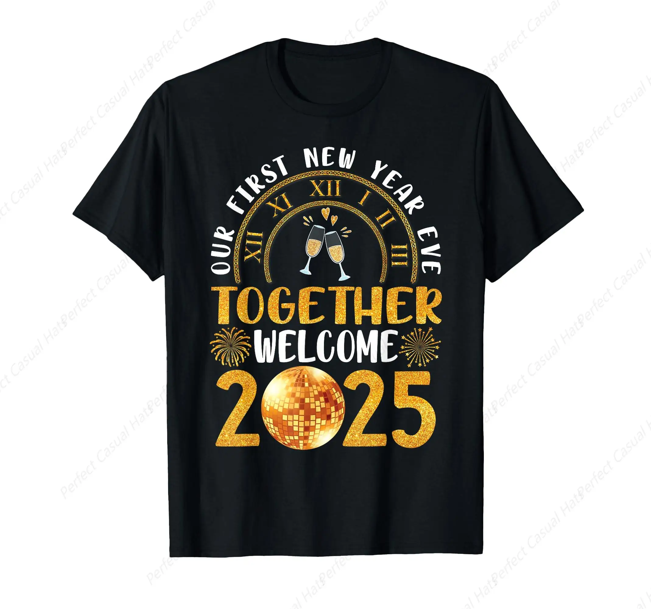 

Hot-Selling Our First New Year Eva Together Welcome 2025 Happy New Year T-Shirt Men Women Cotton Shirt