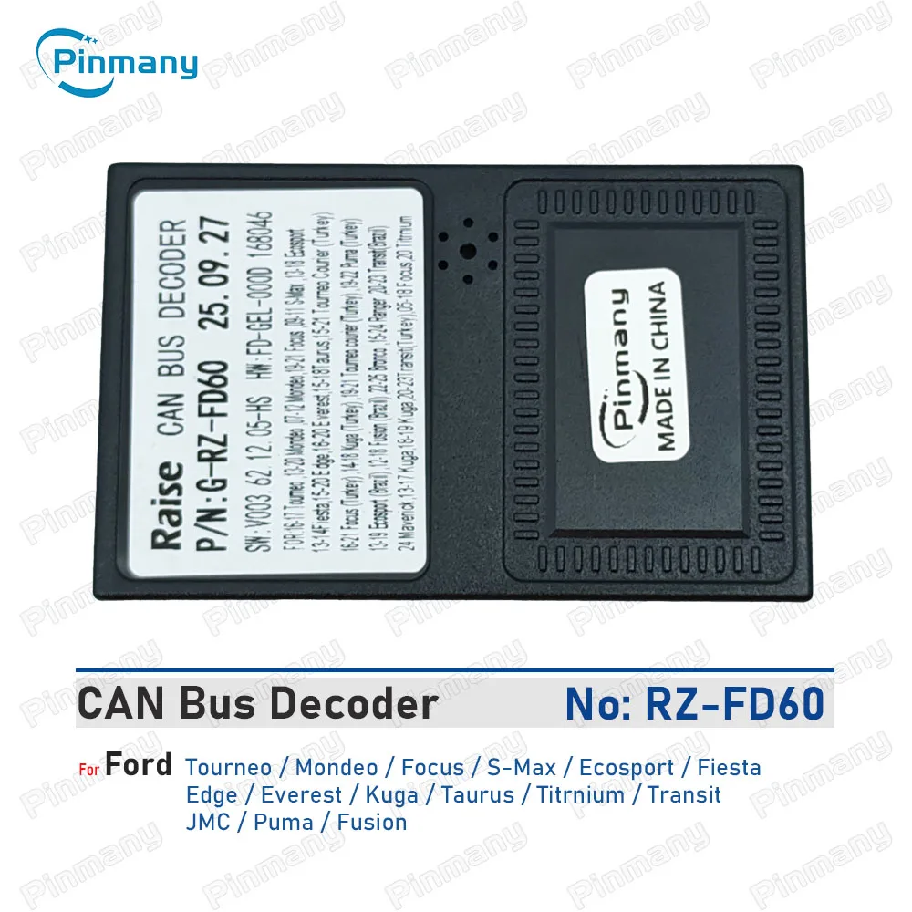 Car Radio CAN Bus Decoder RAISE G-RZ-FD60 for Ford Tourneo Mondeo Focus S-Max Ecosport Fiesta Edge Everest Kuga Taurus Titrnium