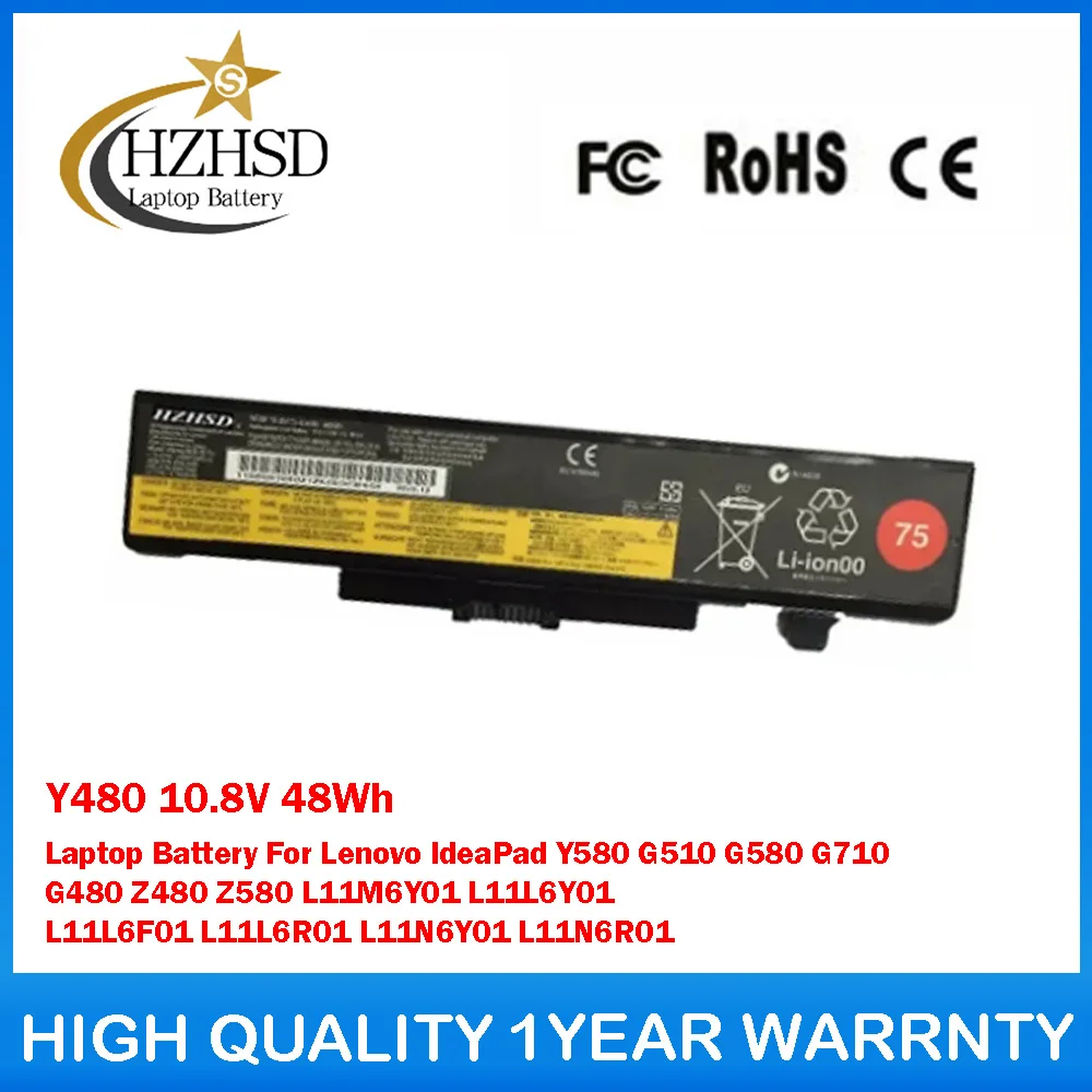 

Y480 10.8V 48Wh Laptop Battery For Lenovo IdeaPadY580 G510 G580 G710 G480 Z480 Z580 L11M6Y01 L11L6Y01 L11L6F01 L11L6R01 L11N6Y01