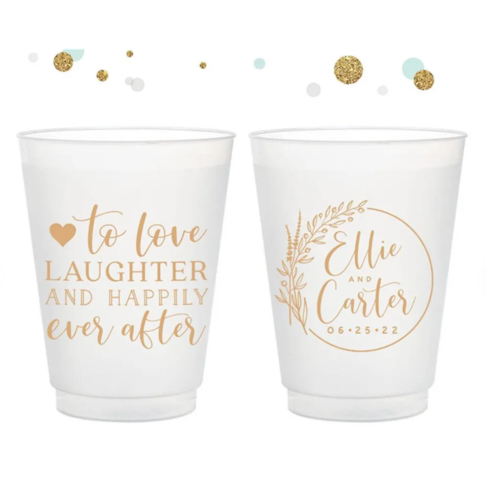 

To Love Laughter and Happily Ever After - 12oz or 16oz Frosted Unbreakable Plastic Cup - Custom - Bridal Favors, Wedding Cups