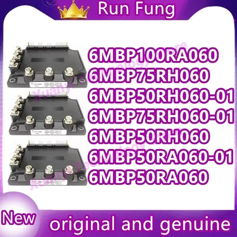 

6MBP50RA060 6MBP75RA060 6MBP100RA060 6MBP150RA060 6MBP200RA060 6MBP300RA060 NEW AND ORIGINAL MODULE IN STOCK