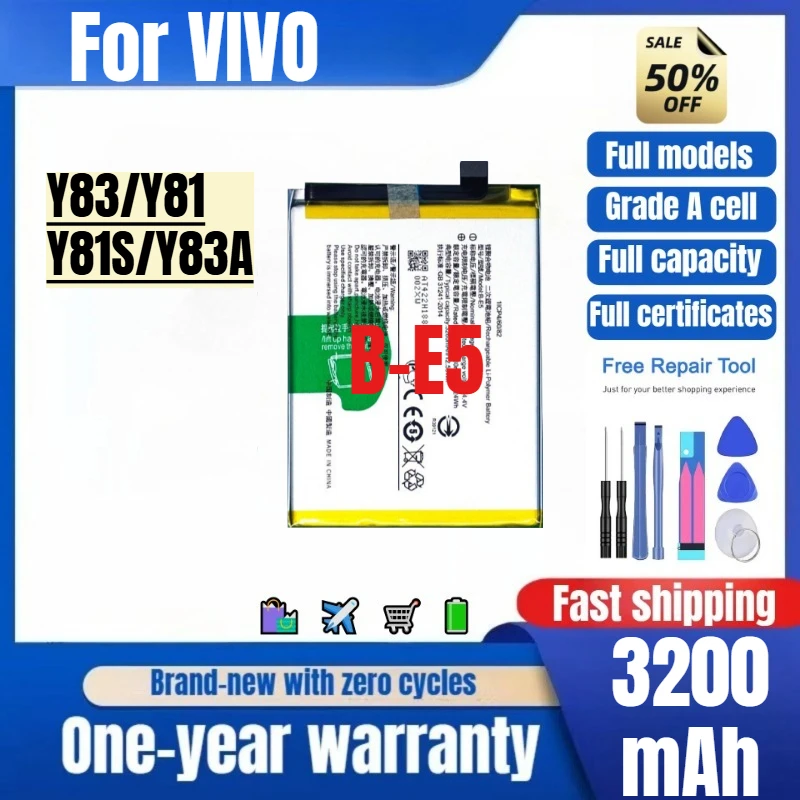 B-E5 for VIVO Y83/Y81/Y81S/Y83A Phone Battery  High Quality High Capacity Replacement Bateria Grade A Cell with Tools