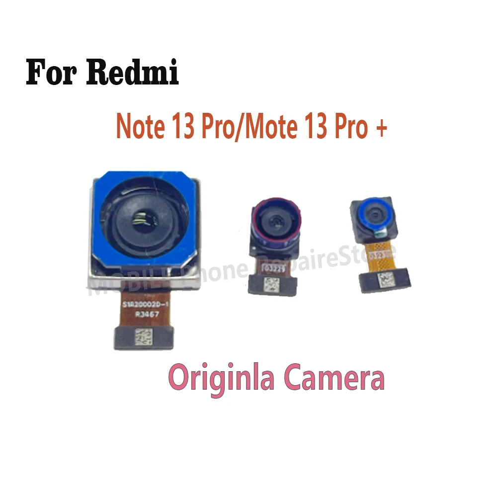 Originla 200MP Main Big Wide Rear View Back Camera For Xiaomi Redmi Note 13 Pro 4G Front Back side Cam Phone Flex Cable