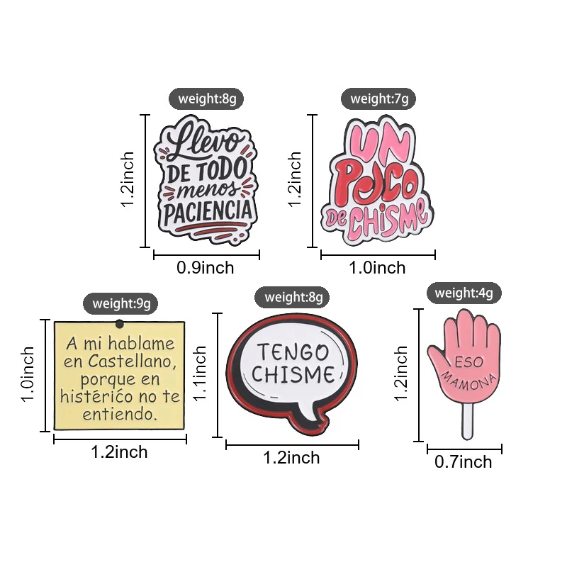 Mexican Spanish Slang Tengo Chisme Eso Mamona Clapper Enamel Pin Humor Spanish Llevo De Todo Menos Paciencia Brooch Jewelry Gift
