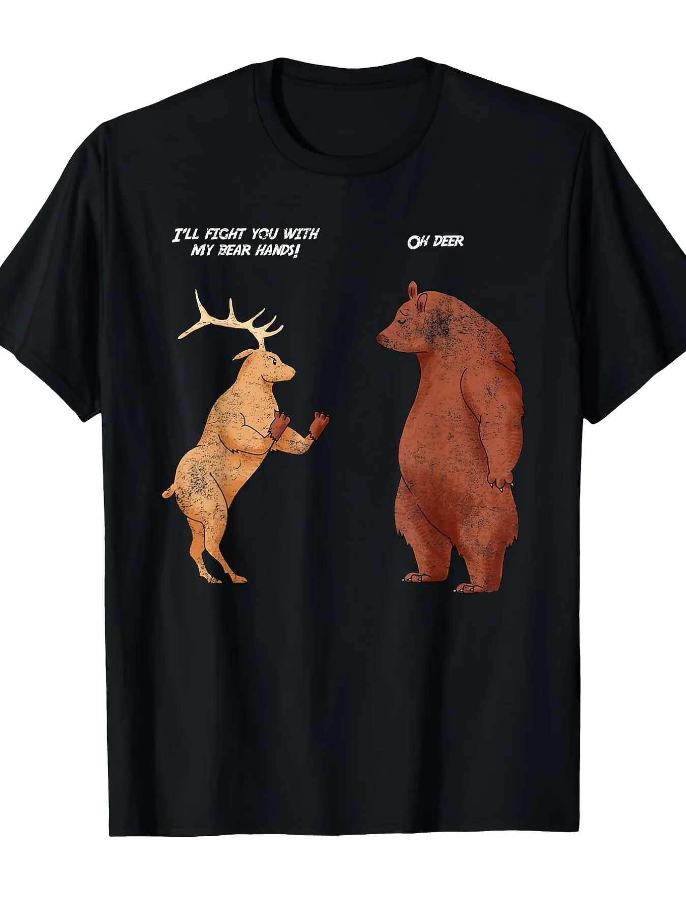 Humorous T-Shirt Featuring A Bear And Deer Pun That Says 