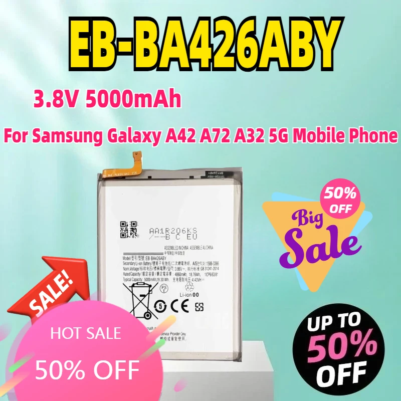 

EB-BA426ABY 3.8V 5000mAh High Quality Replacement Battery For Samsung Galaxy A42 A72 A32 5G Mobile Phone