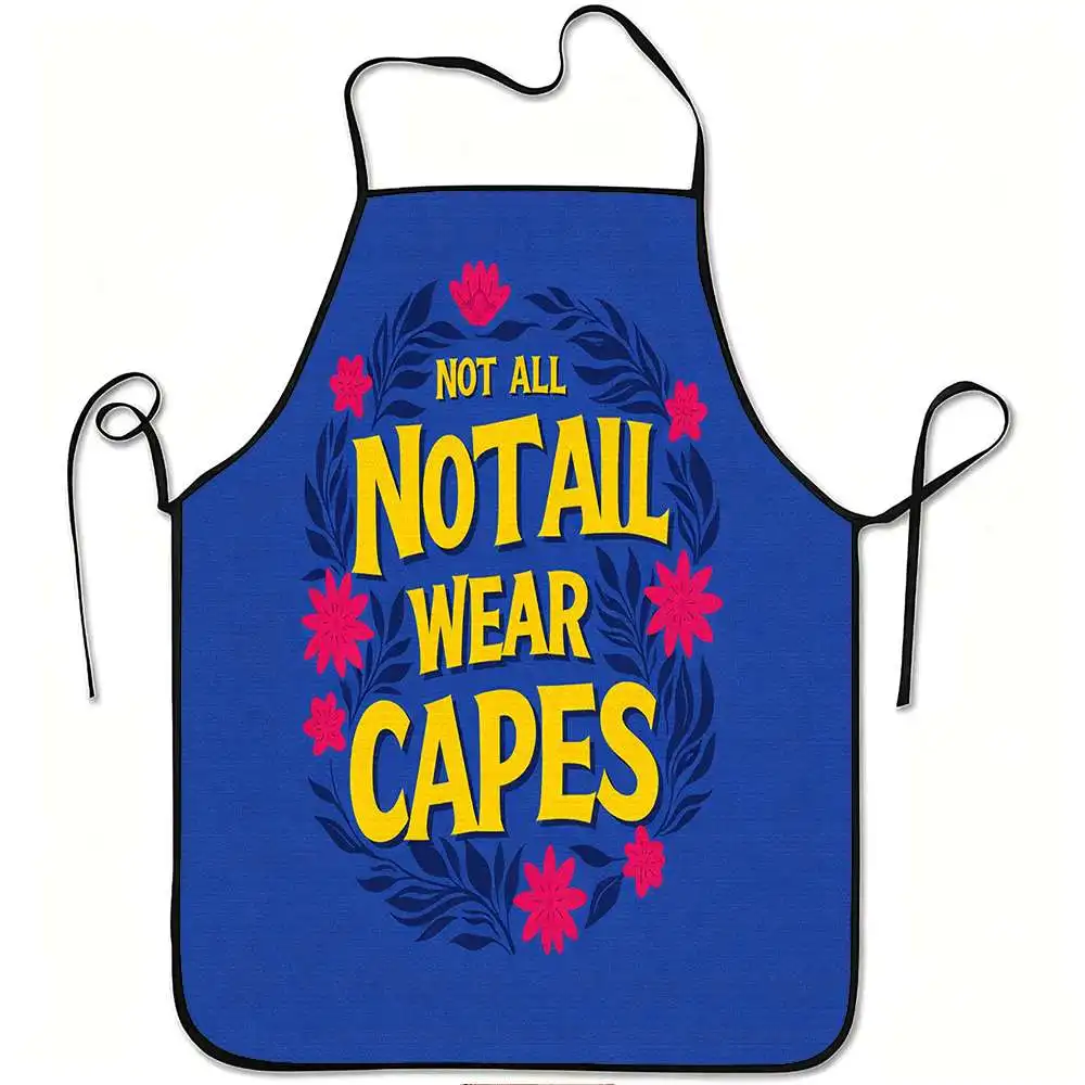 1pc Not Every Hero Wears a Cape Floral Design Apron, Sturdy And Easy to Clean, Adjustable Waist, Made of Polyester, Suitable for