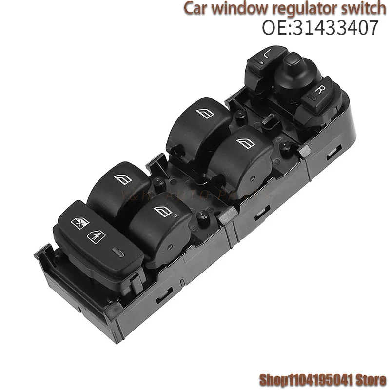 31433407 لمدة 18-22 سنة فولفو XC60 S60 منظم النافذة الكهربائية المفتاح الرئيسي