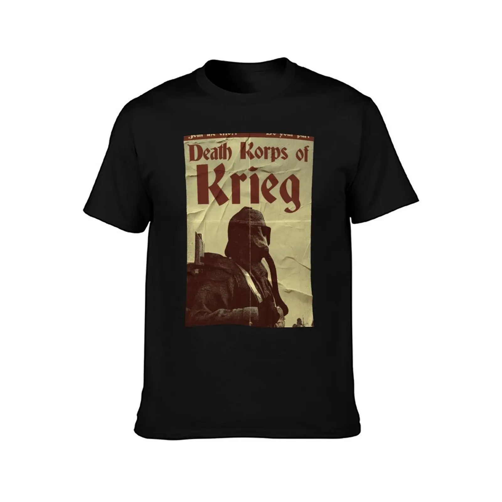 Death Korps recruitment poster T-Shirt Comfortable Basic Crew Neck Tee
