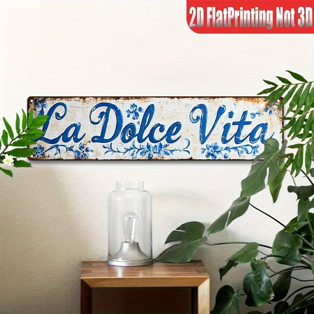 Letrero de pared de metal 2D plano, 1 unidad, La Dolce Vita, placa decorativa italiana vintage con diseño floral azul, 10,01 x 39,98 cm, perfecto