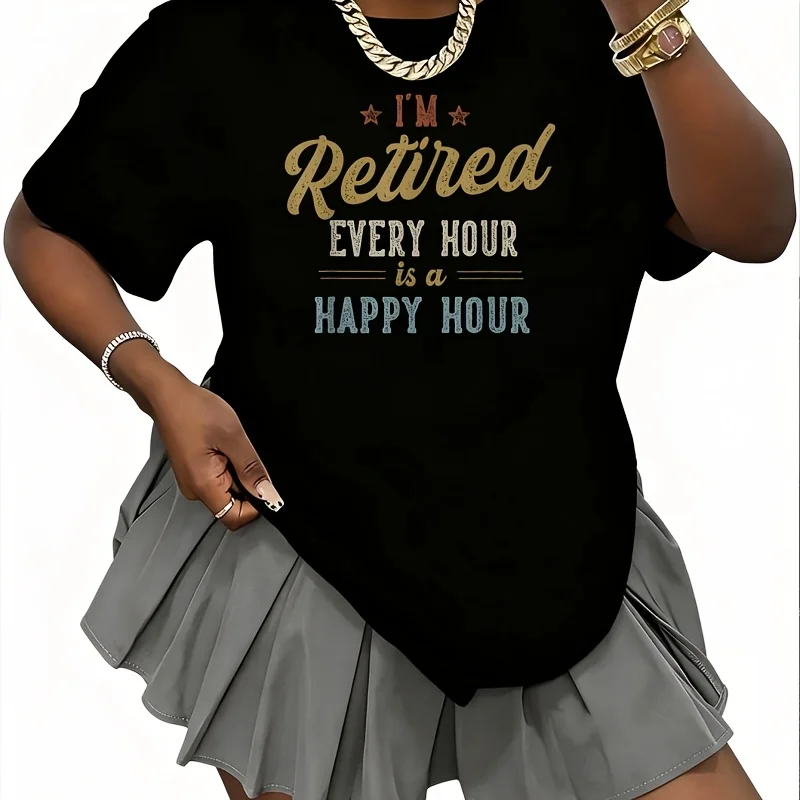 I'M Retired Every Hour Is a Happy Hour Funny Retirement Women's 100% Cotton T-Shirt Short Sleeve Top Casual Round Neck Fun Print Tee S-5Xl