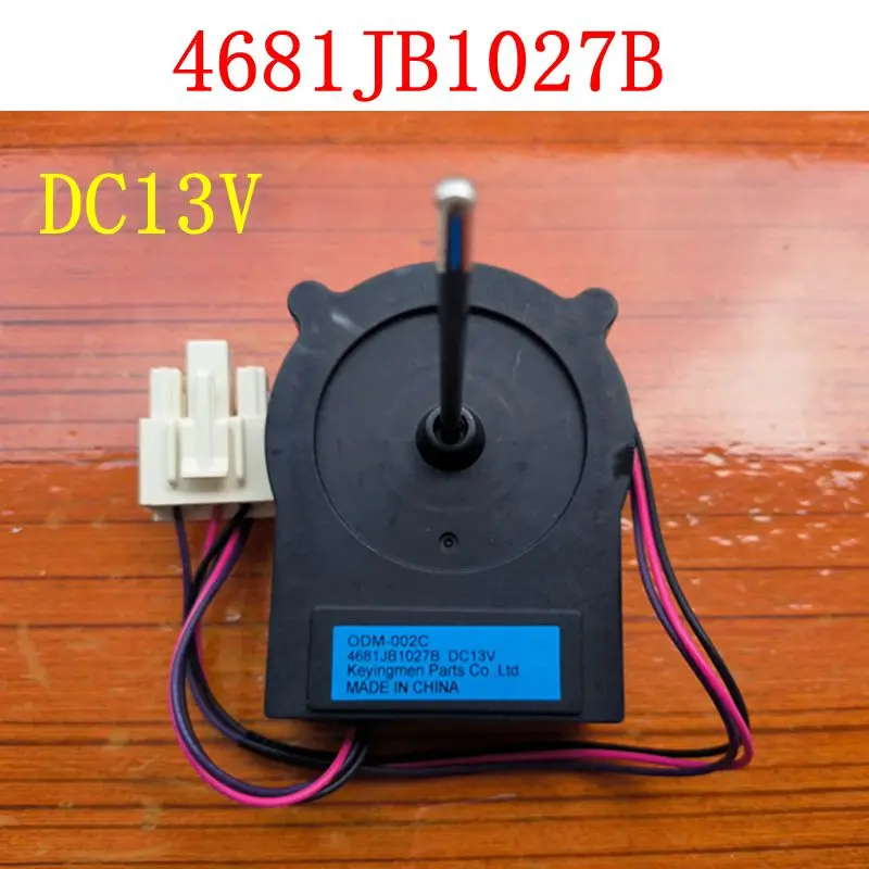 

new Good working for refrigerator ventilation fan motor ODM-002C 4681JB1027B DC13V reverse rotary motor