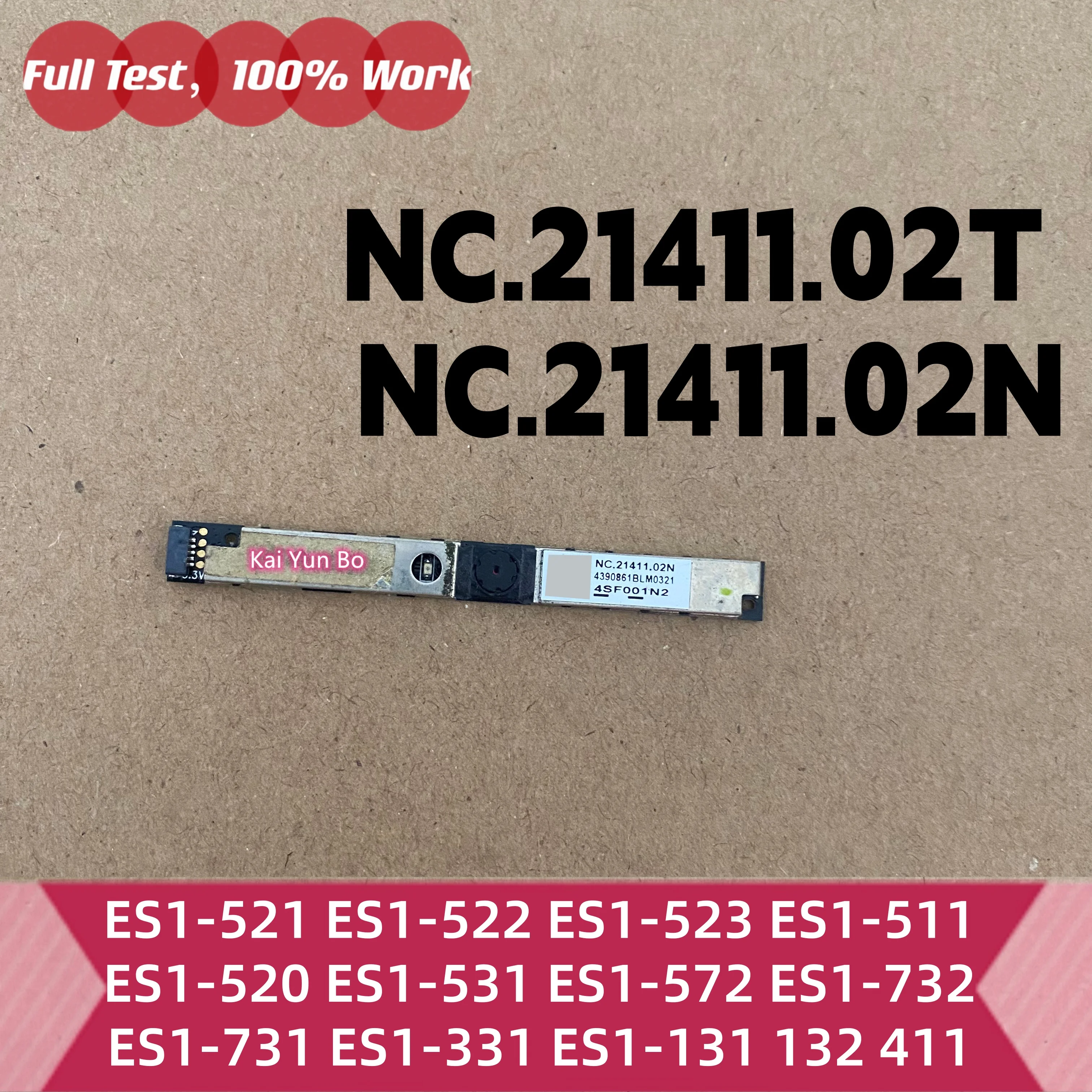 Cámara Web para Acer ES1-521 ES1-522 ES1-523 ES1-511 ES1-520 ES1-531 ES1-572 ES1-732 ES1-731 ES1-331 ES1-131 132 411 ES1-711 NC.21411.02T NC.21411.02N