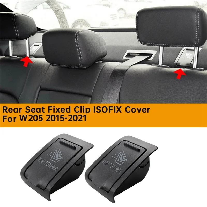 AS96-2PCS Klip Sabuk Pengaman Anak Penutup ISOFIX Kursi Belakang Tetap 2058680139 untuk Mercedes-benz W205 C180 C220 C220 2015-2021 A