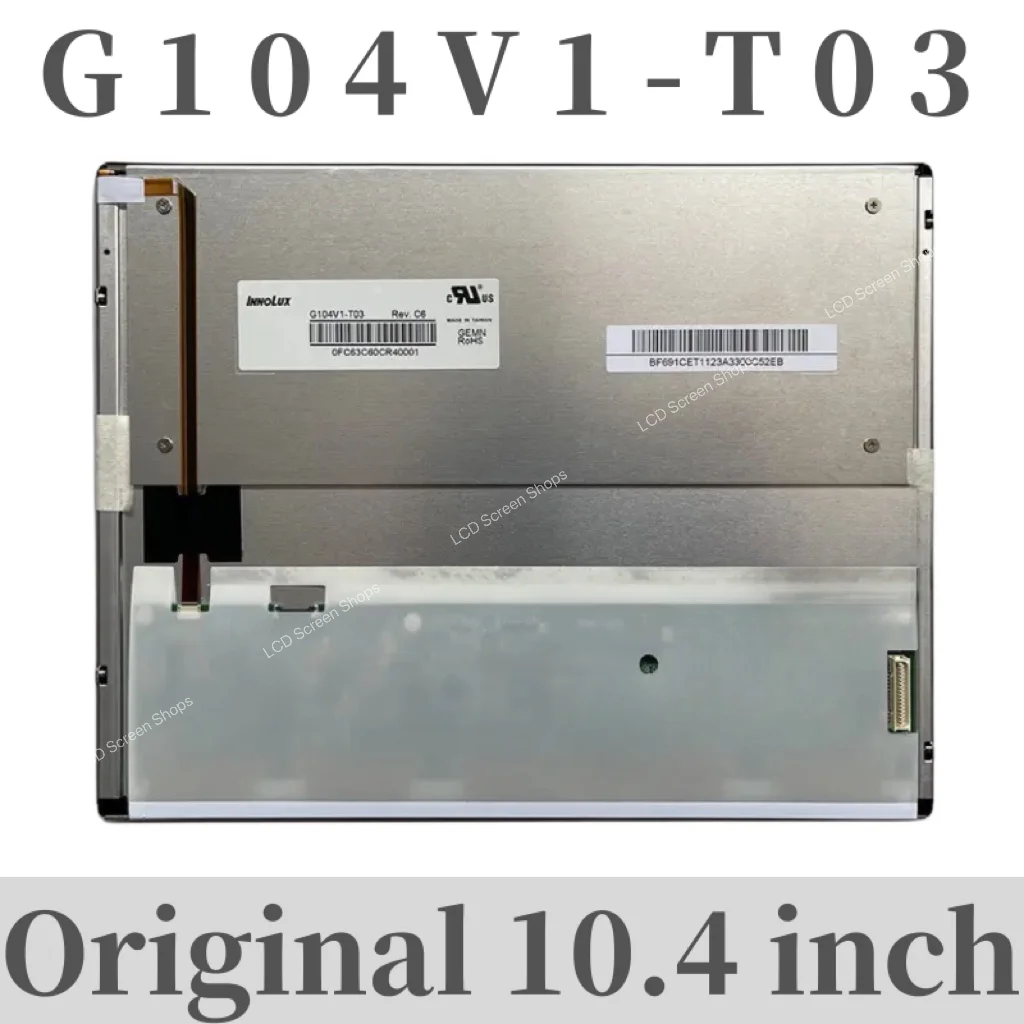 New Original 10.4-inch G104V1-T03 Display LCD Screen