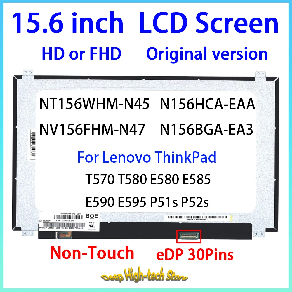15.6 Inch Laptop LCD Screen For Lenovo ThinkPad T570 T580 E580 E585 E590 E595 P51s P52s Matrix Panel Replacement EDp 30Pins