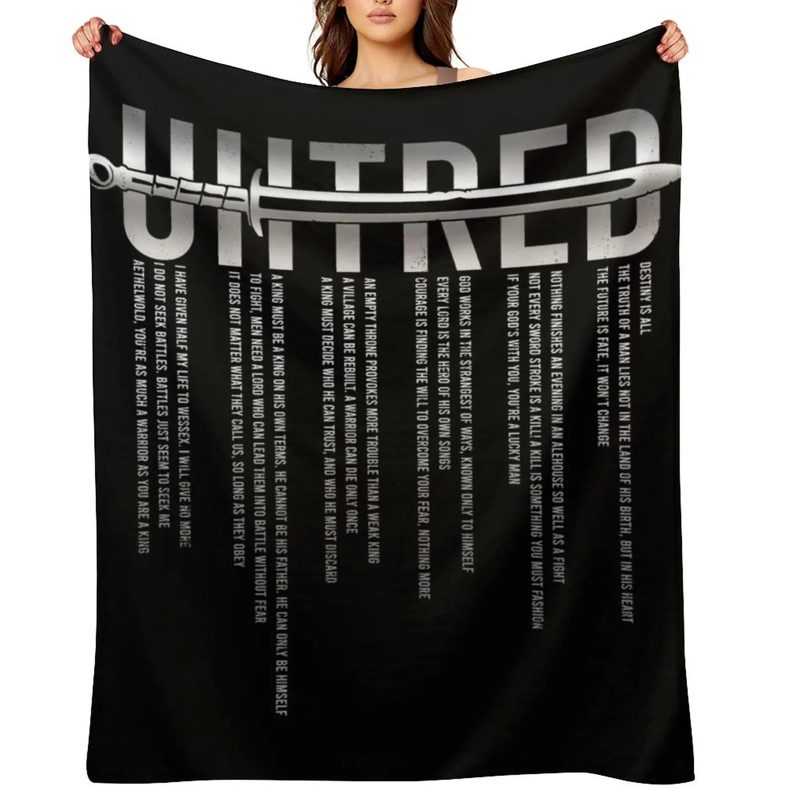 

Uhtred Sword - The Last Kingdom Quotes Throw Blanket christmas gifts blankets and throws Warm heavy to sleep Blankets