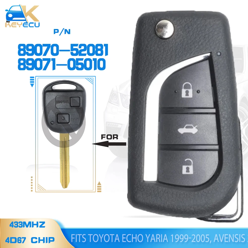 KEYECU p/n: 89070-52081 , 89071-05010 portachiavi remoto aggiornato 433MHz 4 d67 per Toyota Echo Yaria 1999-2005, per Avensis 2003-2008